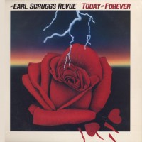 Purchase Earl Scruggs Revue - Today And Forever (Vinyl)
