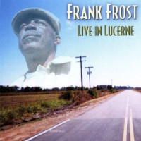 Purchase Frank Frost - Live In Lucerne