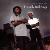Purchase Frank Frost - The Jelly Roll Kings (With Sam Carr)
