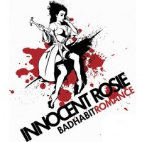 Purchase Innocent Rosie - Bad Habit Romance