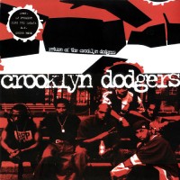 Purchase Crooklyn Dodgers - Return Of The Crooklyn Dodgers (VLS)