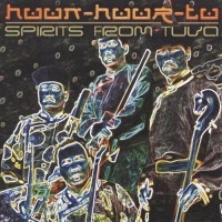 Purchase Huun-Huur-Tu - Spirits From Tuva