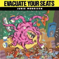 Purchase Junie Morrison - Evacuate Your Seats (Vinyl)