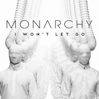 Purchase Monarchy - I Won't Let Go (MCD)