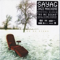 Purchase Sayag Jazz Machine - No Me Digas