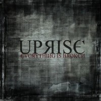 Purchase Uprise - Everything Is Broken (EP)