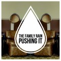 Buy The Family Rain - Pushing It (EP) Mp3 Download