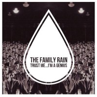 Purchase The Family Rain - Trust Me... I'm A Genius (CDS)