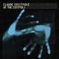 Purchase VA - Claude VonStroke At The Controls CD2