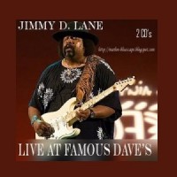 Purchase Jimmy D. Lane - Live At Famous Dave's (With Blue Earth) CD1