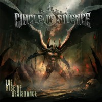 Purchase Circle Of Silence - The Rise Of Resistance