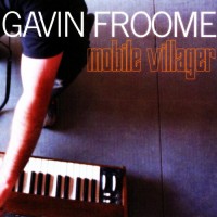 Purchase Gavin Froome - Mobile Villager