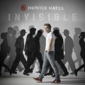 Buy Hunter Hayes - Invisible (CDS) Mp3 Download