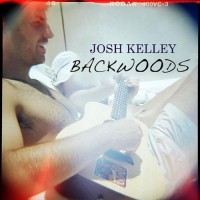 Purchase Josh Kelley - Backwoods