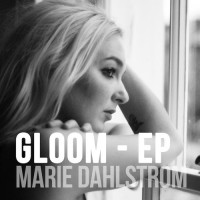 Purchase Marie Dahlstrom - Gloom (EP)