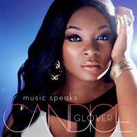 Purchase Candice Glover - Music Speaks