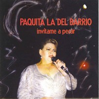 Purchase Paquita La Del Barrio - Invitame A Pecar
