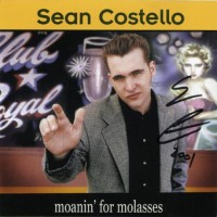 Purchase Sean Costello - Moanin' For Molasses