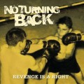 Buy No Turning Back - Revenge Is A Right Mp3 Download