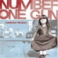 Buy Number One Gun - Celebrate Mistakes Mp3 Download