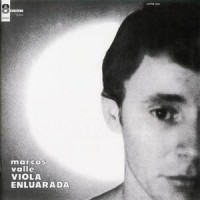 Purchase Marcos Valle - Viola Enluarada (Vinyl)