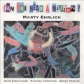 Buy Marty Ehrlich - Can You Hear A Motion? Mp3 Download