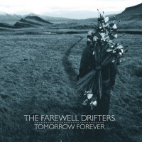 Purchase The Farewell Drifters - Tomorrow Forever