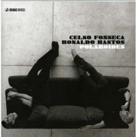 Purchase Celso Fonseca - Polarуides (With Ronaldo Bastos)