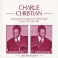Buy Charlie Christian - Live Sessions At Minton's Playhouse (New York, May 1941) Mp3 Download