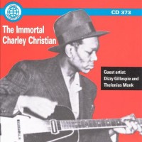 Purchase Charlie Christian - The Immortal Charlie Christian