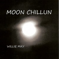 Purchase Willie May - Moon Chillun