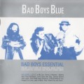 Buy Bad Boys Blue - Bad Boys Essential (Extended, Remixes & Bonus Tracks) CD3 Mp3 Download