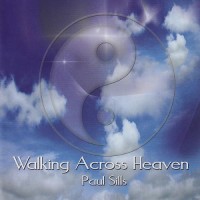Purchase Paul Sills - Walking Across Heaven