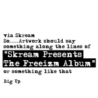 Purchase Skream - Skream Presents Freeizm
