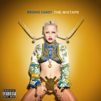 Purchase Brooke Candy - The Mixtape