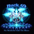 Buy Buck 69 - No Medicine Like The Blues Mp3 Download
