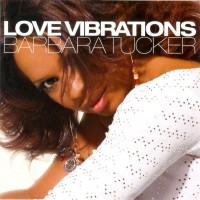 Purchase barbara tucker - Love Vibrations