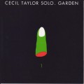 Buy Cecil Taylor - Garden Part 1 (Vinyl) CD1 Mp3 Download