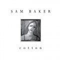 Buy Sam Baker - Cotton Mp3 Download