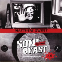 Purchase Matthew Sweet - Son Of Altered Beast +5
