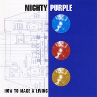 Purchase Mighty Purple - How To Make A Living