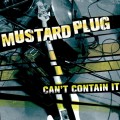 Buy Mustard Plug - Can't Contain It Mp3 Download
