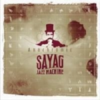 Purchase Sayag Jazz Machine - Anachromic