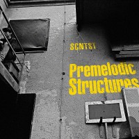Purchase Scntst - Premelodic Structures (EP)