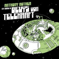 Purchase Anthony Rother - My Name Is Beuys Von Telekraft CD1