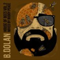 Buy B. Dolan - House Of Bees Vol. 2 Mp3 Download
