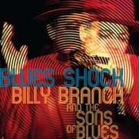 Purchase Billy Branch - Blues Shock