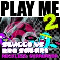 Buy Bro Safari & Sluggo - Reckless / Surrender Mp3 Download