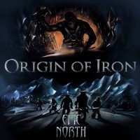 Purchase Epic North - Origin Of Iron CD2