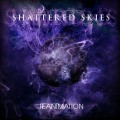 Buy Shattered Skies - Reanimation (EP) Mp3 Download